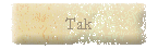 Tak